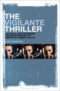 bokomslag The Vigilante Thriller