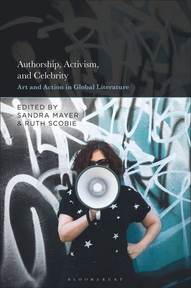 bokomslag Authorship, Activism and Celebrity