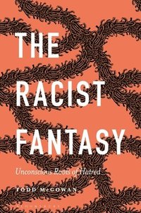 bokomslag Racist Fantasy