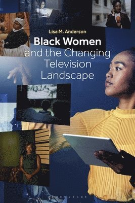 Black Women and the Changing Television Landscape 1