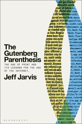 The Gutenberg Parenthesis 1