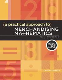 bokomslag A Practical Approach to Merchandising Mathematics Revised First Edition