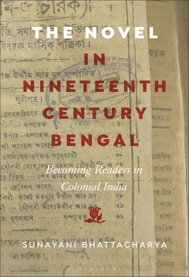 The Novel in Nineteenth-Century Bengal 1