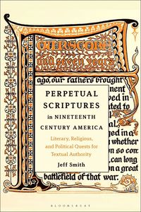 bokomslag Perpetual Scriptures in Nineteenth-Century America