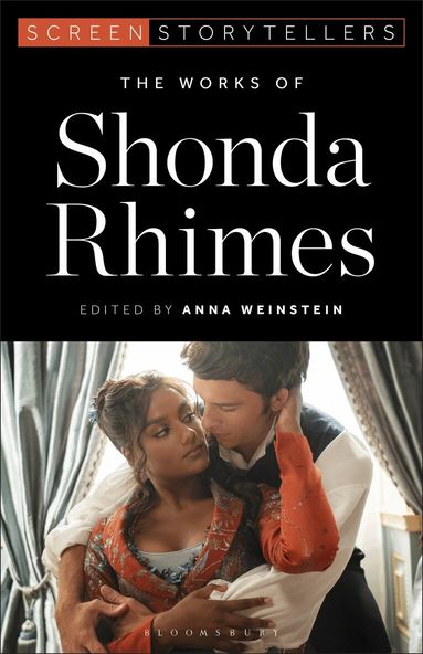 Anna Weinstein - Works of Shonda Rhimes, Inbunden