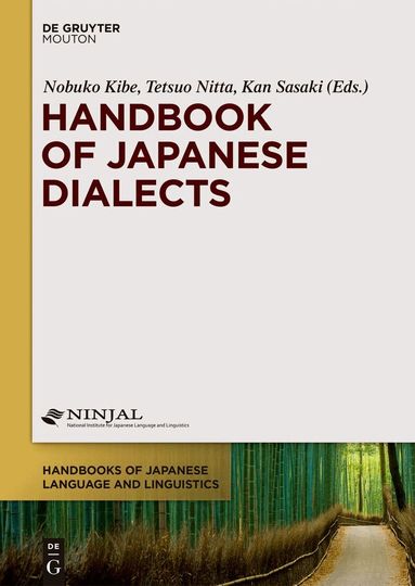 Nobuko Kibe, Tetsuo Nitta, Kan Sasaki - Handbook of Japanese Dialects, Inbunden