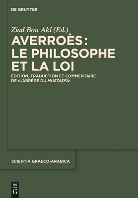 Ziad Bou Akl - Averroès: Le Philosophe Et La Loi, Inbunden