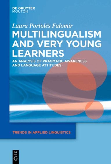 Laura Portolés Falomir - Multilingualism and Very Young Learners, Inbunden