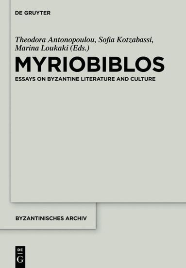 Theodora Antonopoulou, Sofia Kotzabassi, Marina Loukaki - Myriobiblos, Inbunden
