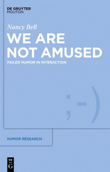 Nancy Bell - We Are Not Amused, Inbunden