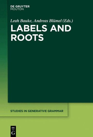 Leah Bauke, Andreas Blümel - Labels and Roots, Inbunden