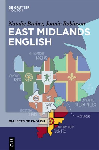 Natalie Braber, Jonnie Robinson - East Midlands English, Inbunden