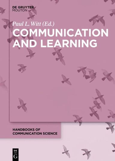 Paul Witt - Communication and Learning, Inbunden