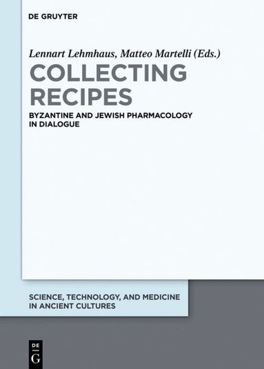 Lennart Lehmhaus, Matteo Martelli - Collecting Recipes, Inbunden
