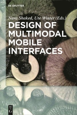 Design of Multimodal Mobile Interfaces 1