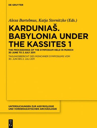 bokomslag Kardunia. Babylonia under the Kassites 1