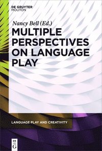 bokomslag Multiple Perspectives on Language Play