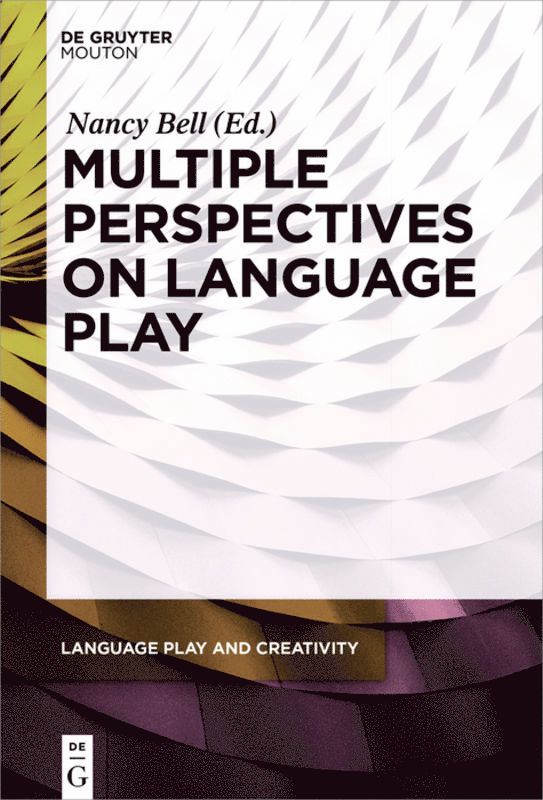 Nancy Bell - Multiple Perspectives on Language Play, Inbunden