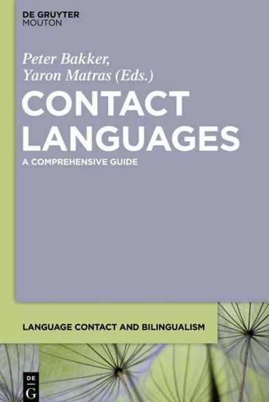Peter Bakker, Yaron Matras - Contact Languages, Häftad