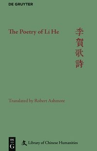bokomslag The Poetry of Li He