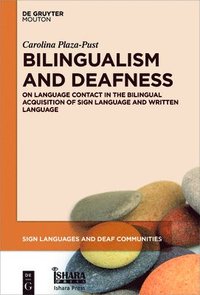 bokomslag Bilingualism and Deafness
