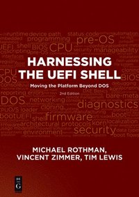bokomslag Harnessing the UEFI Shell