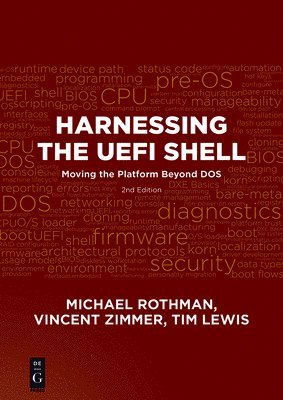 Harnessing the UEFI Shell