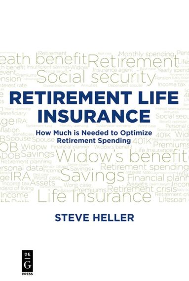 Steve Heller - Retirement Life Insurance, Häftad