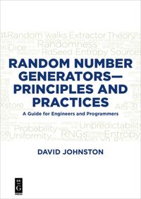 bokomslag Random Number Generators-Principles and Practices