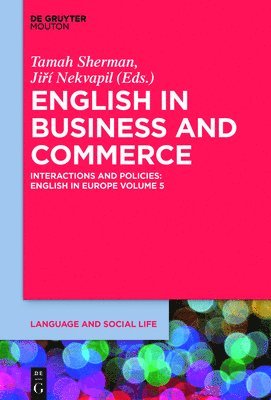 Tamah Sherman, Jiri Nekvapil - English in Business and Commerce, Inbunden