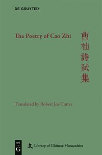 bokomslag The Poetry of Cao Zhi