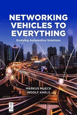 Networking Vehicles to Everything 1