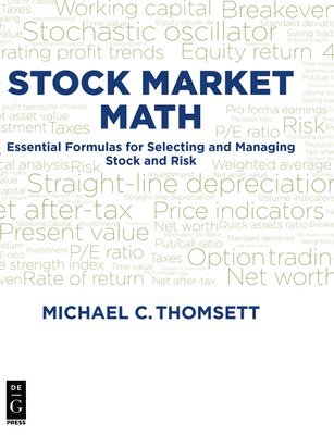 Michael C. Thomsett - Stock Market Math, Häftad