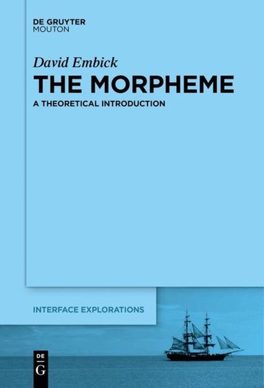 David Embick - Morpheme, Häftad