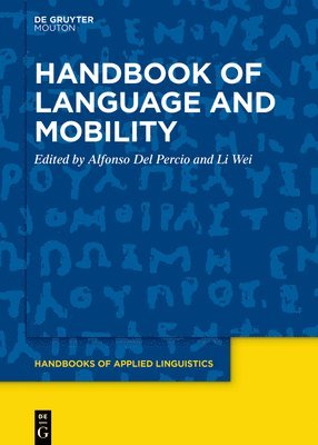 Handbook of Language and Mobility 1