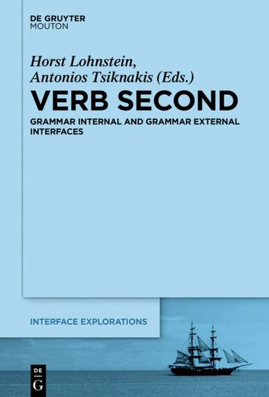 Horst Lohnstein, Antonios Tsiknakis - Verb Second, Inbunden