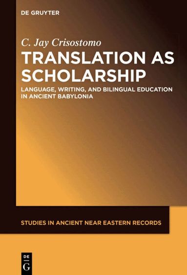 Jay Crisostomo - Translation as Scholarship, Inbunden