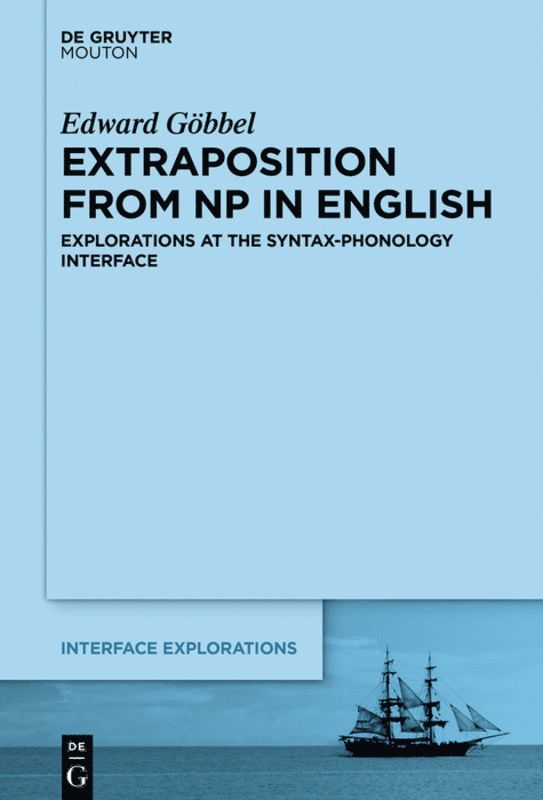 Edward Göbbel - Extraposition from NP in English, Inbunden