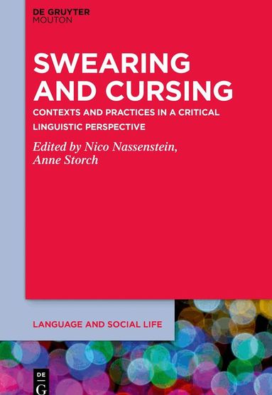Nico Nassenstein, Anne Storch - Swearing and Cursing, Inbunden