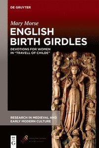 bokomslag English Birth Girdles