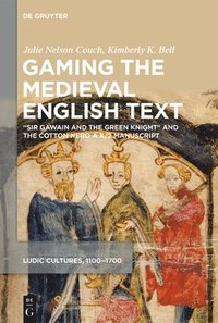 bokomslag Gaming the Medieval English Text