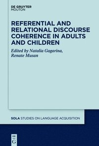 bokomslag Referential and Relational Discourse Coherence in Adults and Children