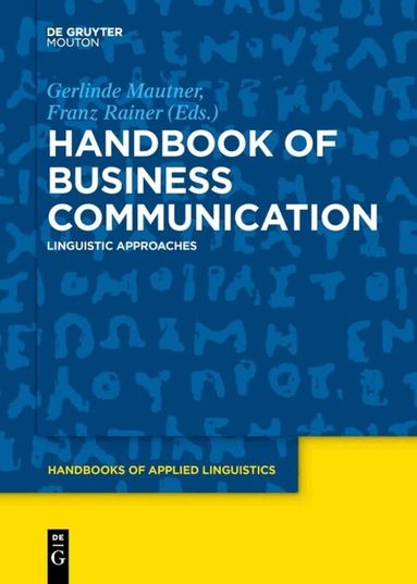 Gerlinde Mautner, Franz Rainer - Handbook of Business Communication, Häftad