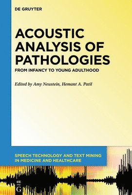 bokomslag Acoustic Analysis of Pathologies