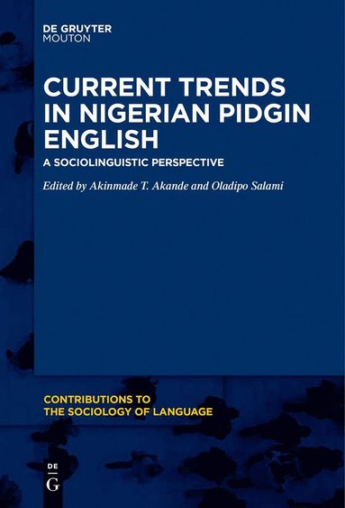 bokomslag Current Trends in Nigerian Pidgin English