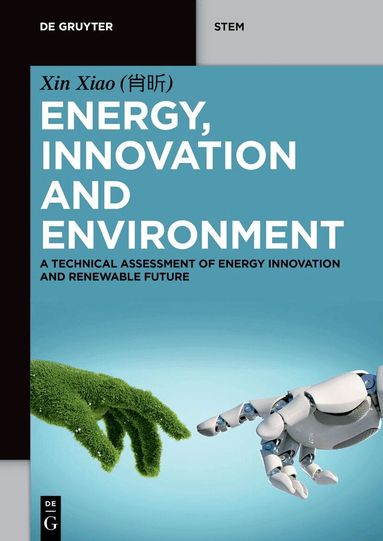 Xin Xiao (肖昕) - Energy, Innovation and Environment, Häftad