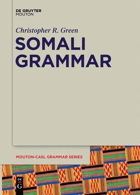 Christopher R. Green, Nicola Lampitelli, Evan Jones - Somali Grammar, Häftad