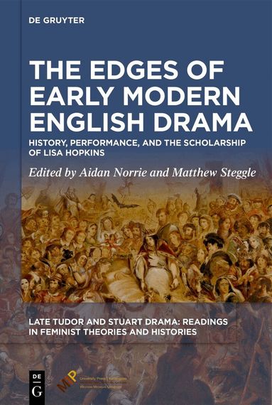 Aidan Norrie, Matthew Steggle - Edges of Early Modern English Drama, Inbunden