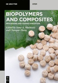 bokomslag Biopolymers and Composites