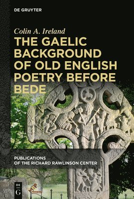 Gaelic Background of Old English Poetry before Bede